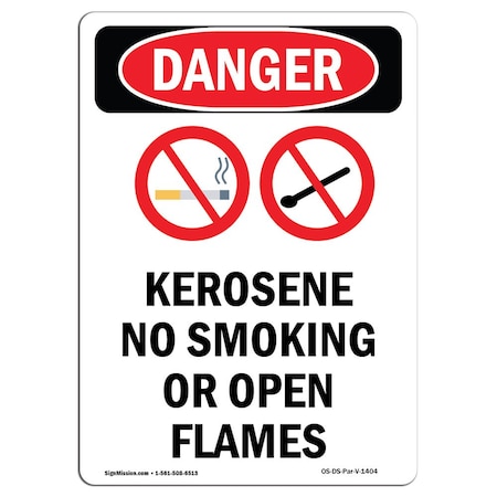 Signmission OSHA Danger Sign, Kerosene No Smoking, 18in X 12in Decal, 12" W, 18" L, Portrait OS-DS-D-1218-V-1404